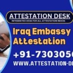 Iraq Embassy Attestation In India